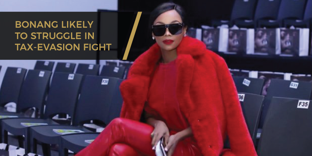 Bonang Likely To Struggle In Tax-Evasion Fight