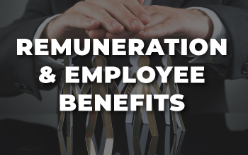 Remuneration and Employee Benefits