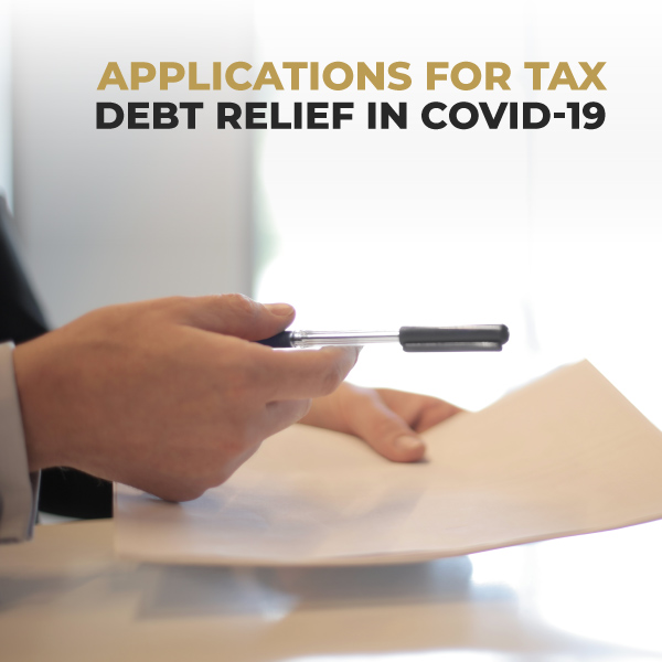 Applications For Tax Debt Relief In COVID-19