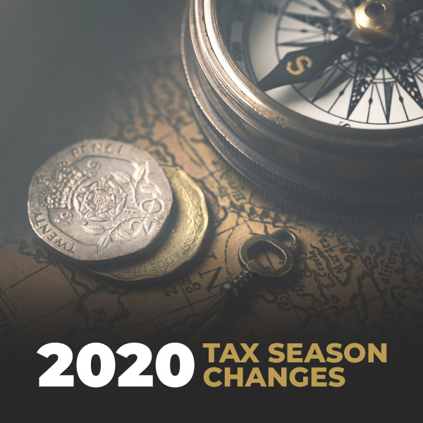 2020 Tax Season Changes