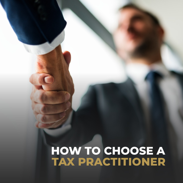 How To Choose A Tax Practitioner