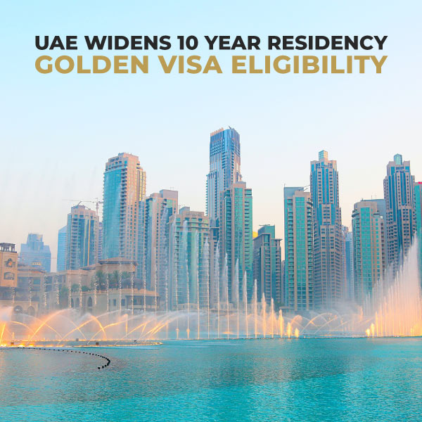 UAE-widens-10-year-residency-golden-visa-eligibility