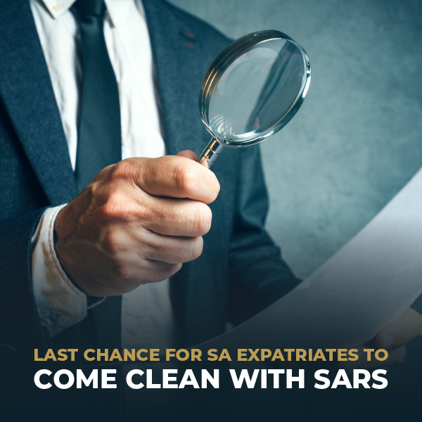 Last Chance For SA Expatriates To Come Clean With SARS