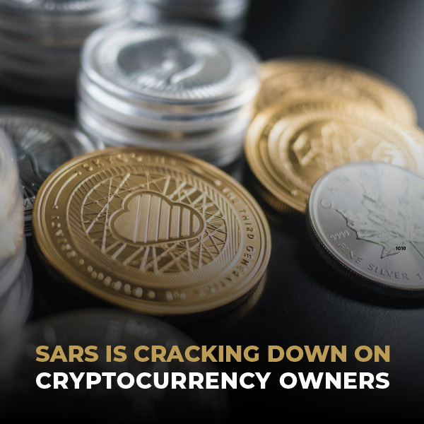 SARS Is Cracking Down On Cryptocurrency Owners